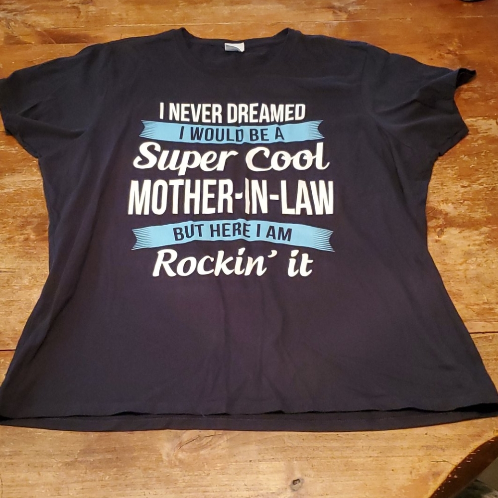 Super Cool 😎 Mother-in-law size 3X Tee
